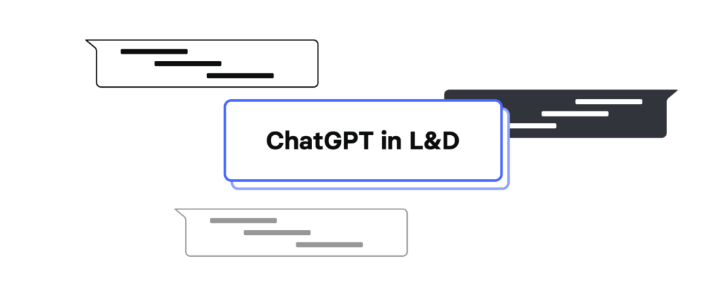 ChatGPT in L&D