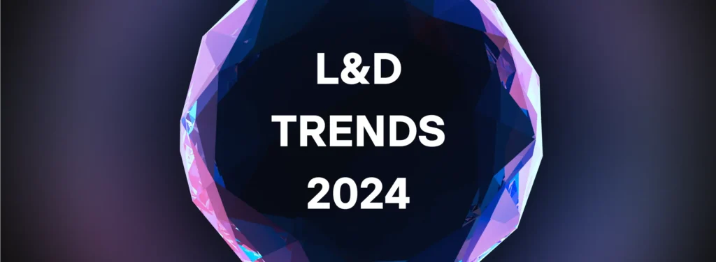 Learning and development trends