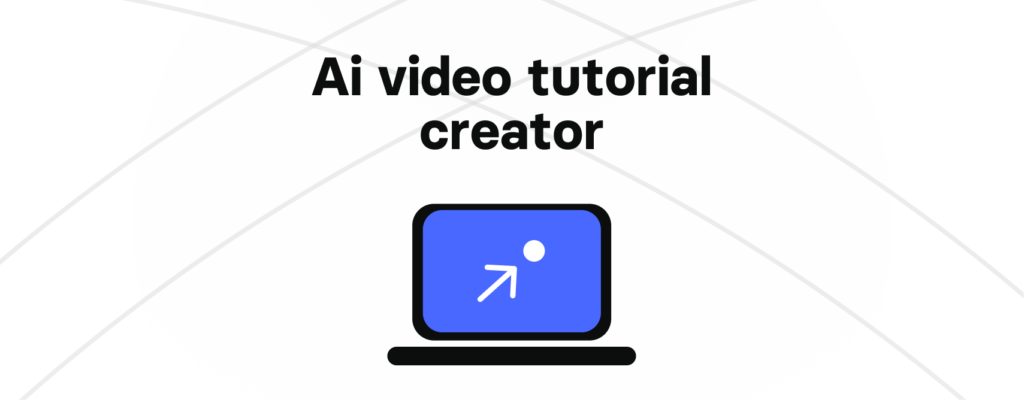 ai video tutorial creator