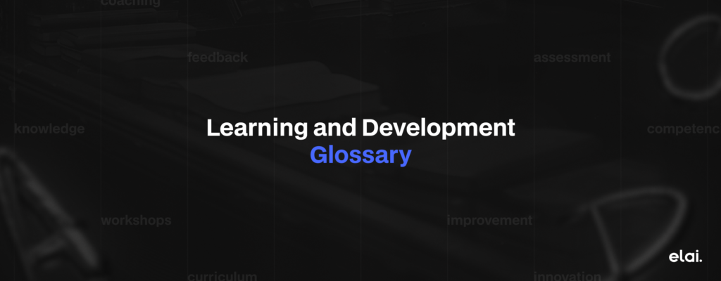 LnD Glossary