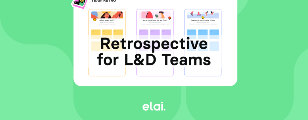 Retrospective for L&D Teams
