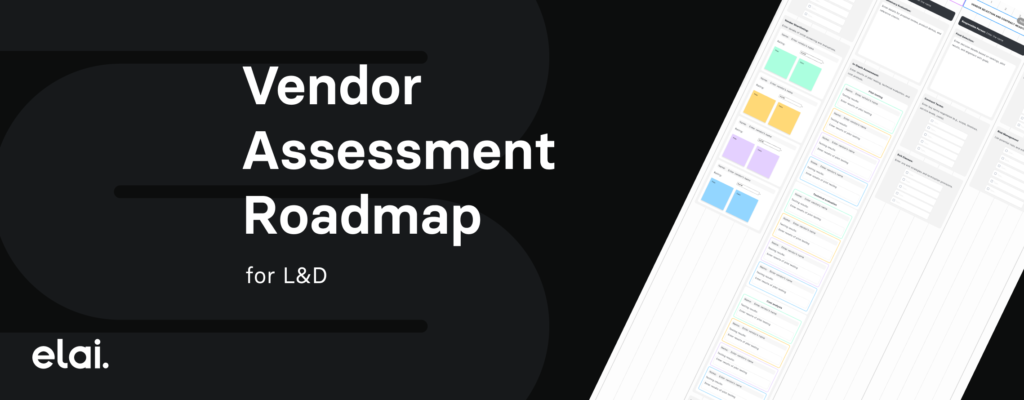 Vendor Assessment Roadmap Template for L&D Teams