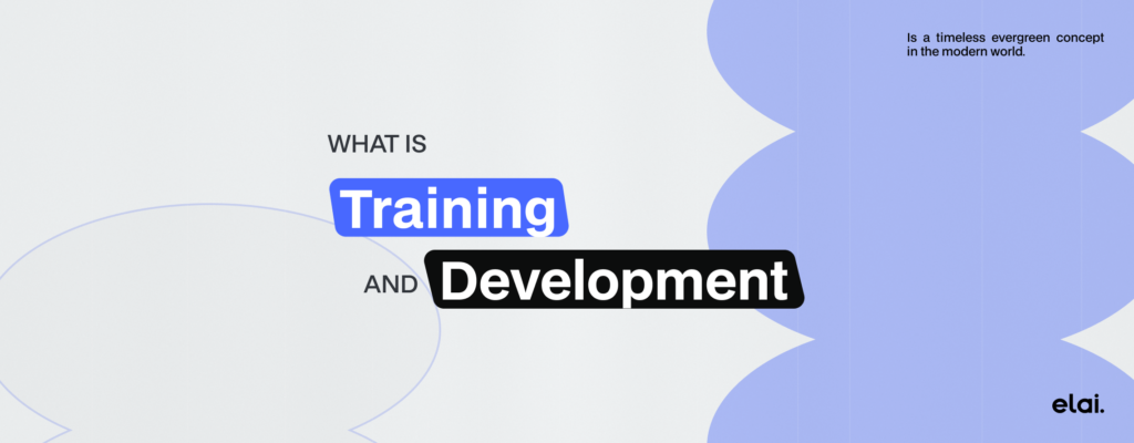 Training and Development