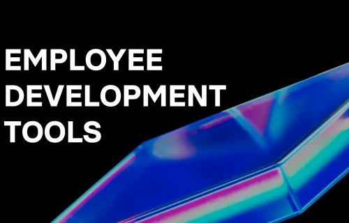 Employee development tools