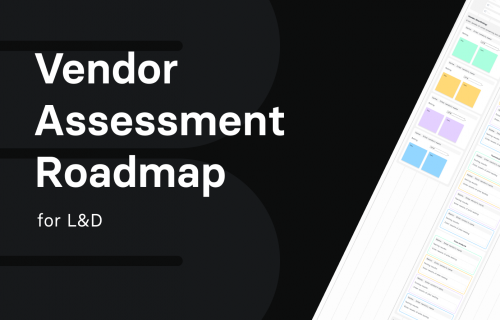 Vendor Assessment Roadmap Template for L&D Teams